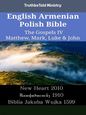 cover image of English Armenian Polish Bible--The Gospels IV--Matthew, Mark, Luke & John